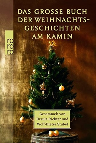 Ursula Richter: Das große Buch der Weihnachtsgeschichten am Kamin