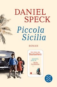 Daniel Speck: Piccola Sicilia
