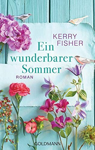 Kerry Fisher: Ein wunderbarer Sommer