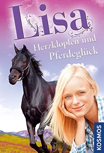 Pia Hagmar: Lisa - Herzklopfen und Pferdeglück