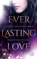 Lauren Palphreyman: Everlasting Love - Valentines Rache