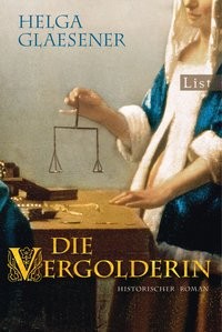 Helga Glaesener: Die Vergolderin