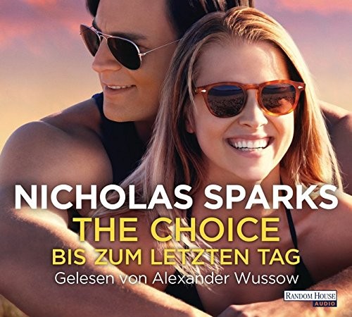 Nicholas Sparks: HÖRBUCH: Bis zum letzten Tag, 6 Audio-CDs