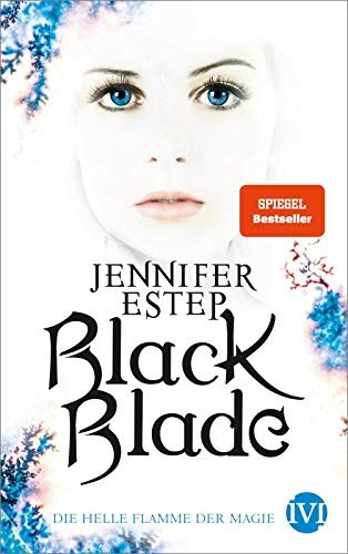 Jennifer Estep: Black Blade - Die helle Flamme der Magie