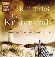 Eric Berg: Das Küstengrab, 2 MP3-CDs. Hörbuch