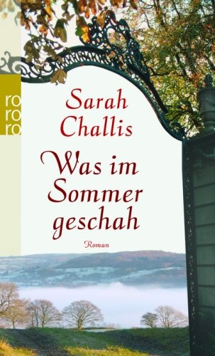 Sarah Challis: Was im Sommer geschah