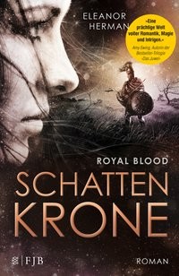 Eleanor Herman: Schattenkrone. Royal Blood Bd. 1