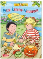 Hanna Sörensen: Conni Gelbe Reihe (Beschäftigungsbuch): Mein Kreativ-Naturbuch