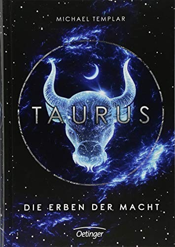 Michael Templar: Taurus - Die Erben der Macht