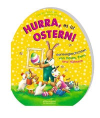 Claudia Ondracek: Hurra, es ist Ostern!