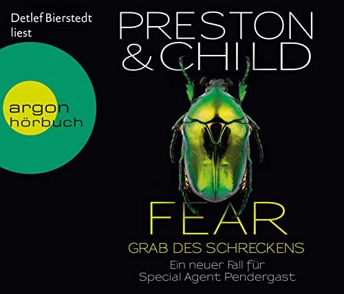 Douglas Preston & Lincoln Child: HÖRBUCH: Fear - Grab des Schreckens, 6 Audio-CDs