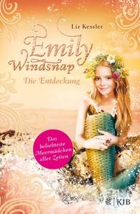 Liz Kessler: Emily Windsnap - Die Entdeckung