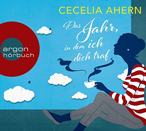 Cecelia Ahern: HÖRBUCH: Das Jahr, in dem ich dich traf, 6 Audio-CDs