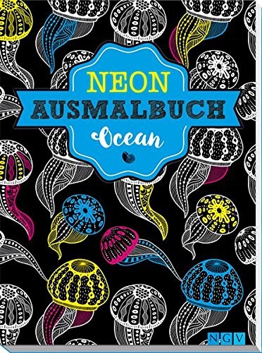 Neon-Ausmalbuch Ocean, Kreativbuch