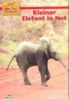 Lucy Daniels: Die Tierfreunde, Kleiner Elefant in Not