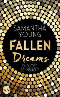 Samantha Young: Fallen Dreams - Endlose Sehnsucht
