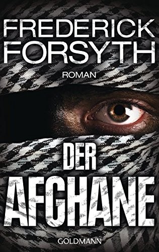 Frederick Forsyth: Der Afghane