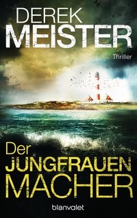 Derek Meister: Der Jungfrauenmacher