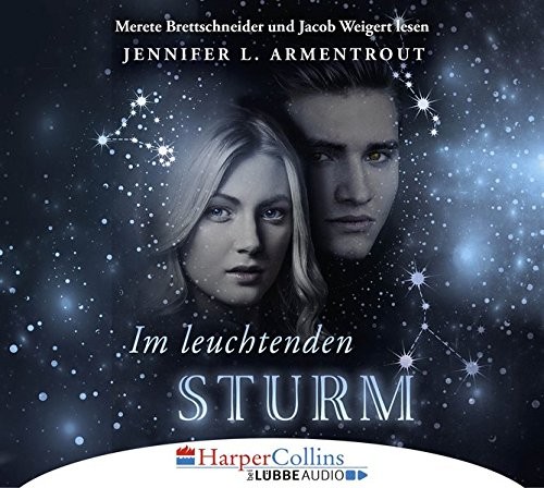 Jennifer L. Armentrout: HÖRBUCH: Im leuchtenden Sturm, 6 Audio-CDs