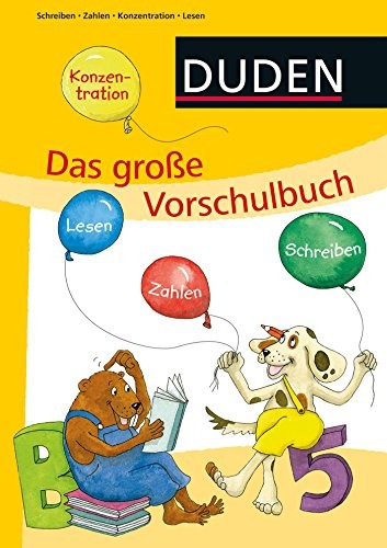 Ulrike Holzwarth-Raether/ Ute Müller-Wolfangel: Duden: Das große Vorschulbuch