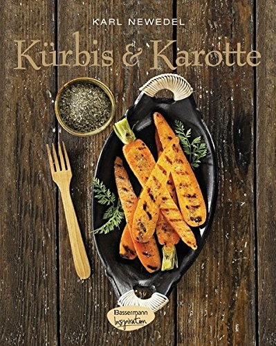 Karl Newedel: Kürbis & Karotte