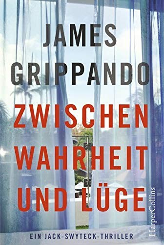 James Grippando: Zwischen Wahrheit und Lüge