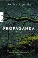 Steffen Kopetzky: Propaganda