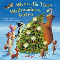 Marina Rachner: Wenn die Tiere Weihnachten feiern