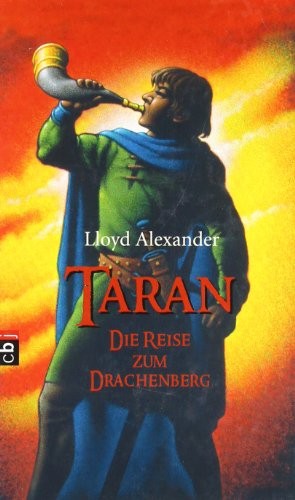 Lloyd Alexander: Taran, Die Reise zum Drachenberg