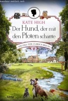 Kate High: Der Hund, der mit den Pfoten scharrte
