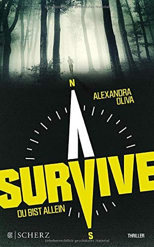 Alexandra Oliva: Survive - Du bist allein. Thriller