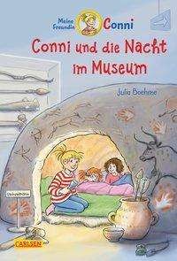 Julia Boehme: Conni-Erzählbände 32: Conni und die Nacht im Museum