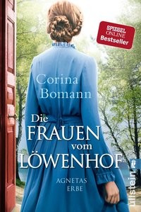 Corina Bomann: Die Frauen vom Löwenhof - Agnetas Erbe