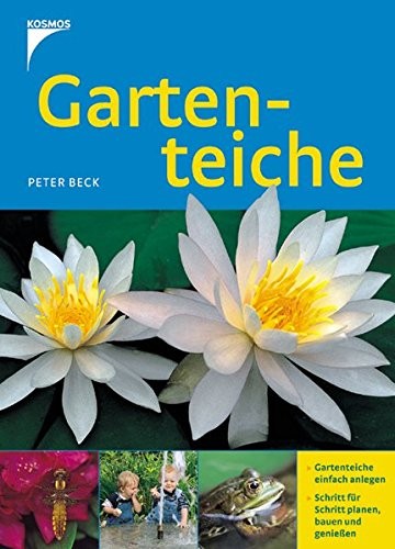 Peter Beck: Gartenteiche