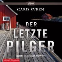 Gard Sveen: HÖRBUCH: Der letzte Pilger, 2 MP3-CDs