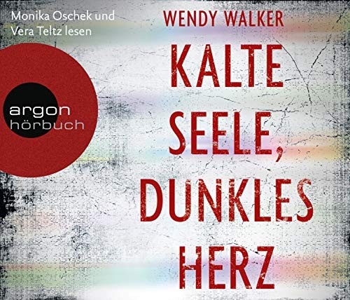 Wendy Walker: HÖRBUCH: Kalte Seele, dunkles Herz, 6 Audio-CDs