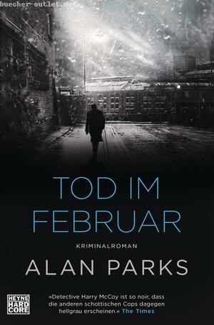 Alan Parks: Tod im Februar