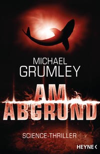 Michael Grumley: Am Abgrund