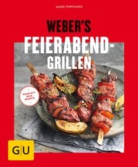 Jamie Purviance: Weber's Feierabend-Grillen
