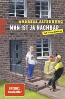 Andreas Altenburg: Man ist ja Nachbar