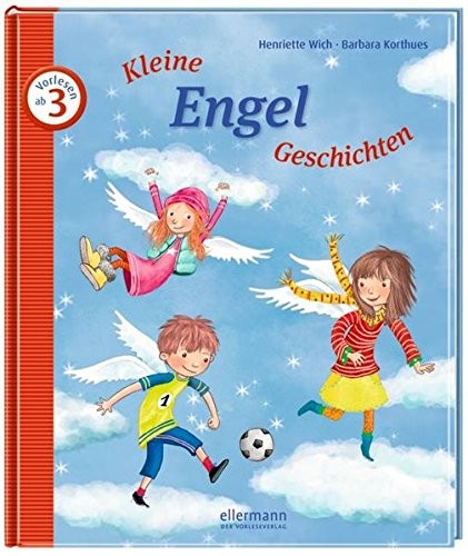 Henriette Wich: Kleine Engel-Geschichten