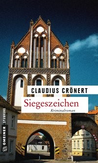 Claudius Crönert: Siegeszeichen