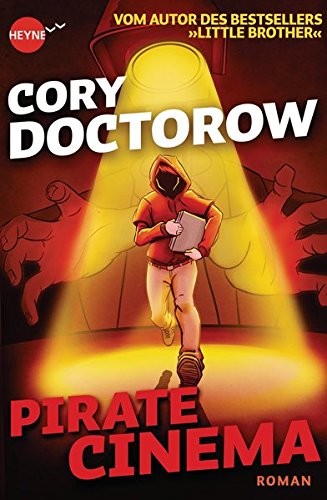 Cory Doctorow: Pirate Cinema