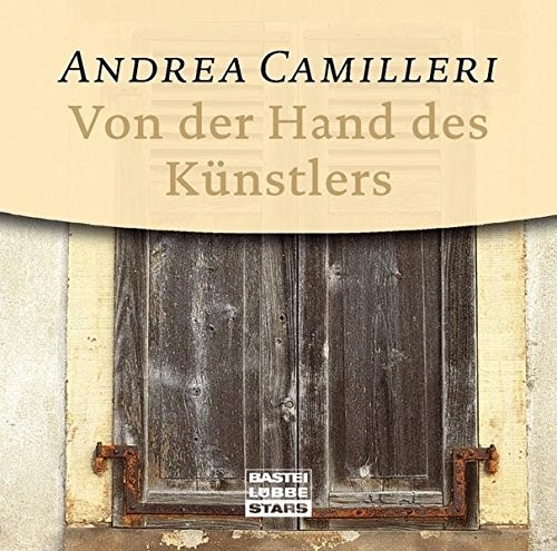 Andrea Camilleri: HÖRBUCH: Von der Hand des Künstlers. 1 Audio-CD