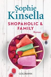 Sophie Kinsella: Shopaholic &amp; Family