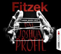 Sebastian Fitzek: HÖRBUCH: Das Joshua-Profil, 6 Audio-CDs