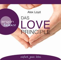 Alex Loyd: HÖRBUCH: Das Love Principle, 3 Audio-CD