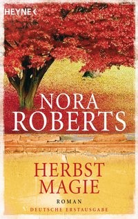 Nora Roberts: Herbstmagie