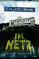 Eva Rossmann: Im Netz