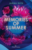 Janna Ruth: Memories of Summer Wer bist du ohne Vergangenheit?